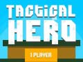 խաղ Tactical Hero