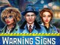 խաղ Warning Signs