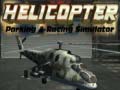 խաղ Helicopter Parking & Racing Simulator