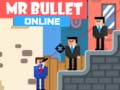 խաղ Mr Bullet Online