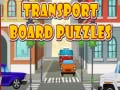 խաղ Transport Board Puzzles