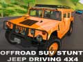 խաղ Offraod Suv Stunt Jeep Driving 4x4