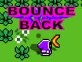 խաղ Bounce Back