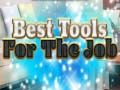 խաղ Best Tools for the job