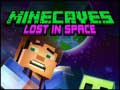 խաղ Minecaves Lost in Space