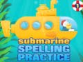 խաղ Submarine Spelling Practice