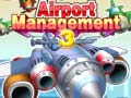 խաղ Airport Management 3