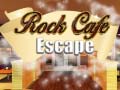 խաղ Rock Cafe Escape