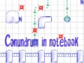 խաղ Conundrum In Notebook