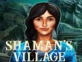 խաղ Shaman's Village