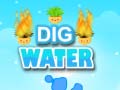 խաղ Dig Water