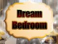 խաղ Dream Bedroom