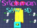 խաղ Stickman Saw 3D