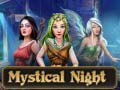 խաղ Mystical Night