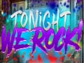 խաղ Tonight We Rock