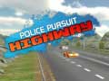 խաղ Police Pursuit Highway