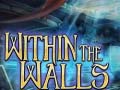 խաղ Within the Walls