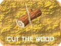 խաղ Cut The Wood