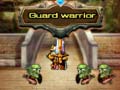 խաղ Guard warrior
