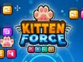 խաղ Kitten force FRVR