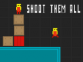 խաղ Shoot Them All