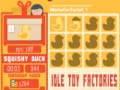 խաղ Idle Toy Factories
