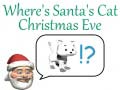 խաղ Where's Santa's Cat Christmas Eve