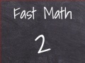 խաղ Fast Math 2