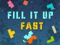 խաղ Fill It Up Fast