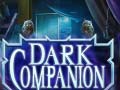 խաղ Dark Companion