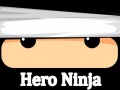 խաղ Hero Ninja