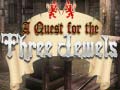 խաղ A Quest for the Three Jewels