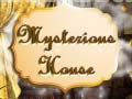 խաղ Mysterious House