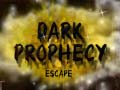 խաղ Dark Prophecy Escape