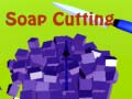 խաղ Soap Cutting