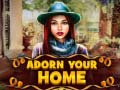 խաղ Adorn your Home