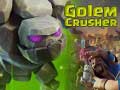 խաղ Golem Crusher