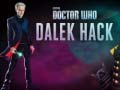 խաղ Doctor Who Dalek Hack