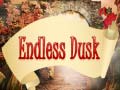 խաղ Endless Dusk