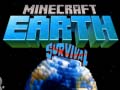 խաղ Minecraft Earth Survival