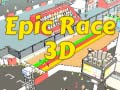 խաղ Epic Race 3D