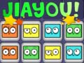 խաղ Jiayou!