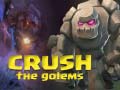 խաղ Crush The Golems