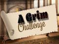 խաղ A Grim Challenge
