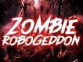 խաղ Zombie Robogeddon