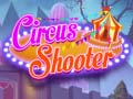 խաղ Circus Shooter