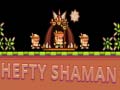 խաղ Hefty Shaman