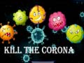 խաղ Kill The Corona