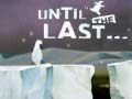 խաղ Until the Last