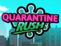 խաղ Quarantine Rush